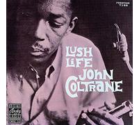 John Coltrane - Lush Life