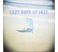 Varios – Lazy Days of Jazz