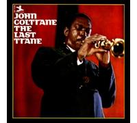 Coltrane John - The Last Trane