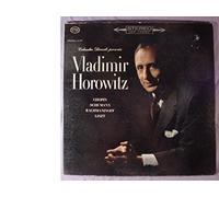 Columbia Records Presents . . . Vladimir Horowitz: Chopin, Schumann, Rachmaninoff, Liszt (Columbia Masterworks) [LP Record]