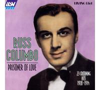 Columbo,Russ^Columbo,Russ - Prisoner of Love