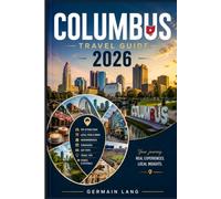 Columbus Travel Guide 2026
