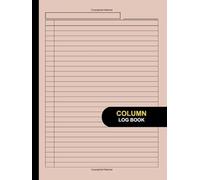 Column Log Book: Large Multipurpose Record Book with Customizable Layouts and Easy Sectioning, Perfect for Both Business and Personal Use (Pink sand), 8.5" x 11" Inches, 110 pages
