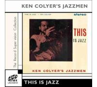 Colyer, Ken -Jazzmen- - This Is Jazz