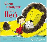 Com amagar un lleó (Com amagar un lleó) (Contes infantils)