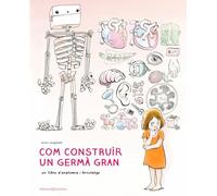 Com construir un germà gran (Álbumes Ilustrados)