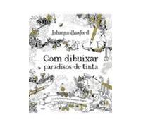 Com Dibuixar Paradisos De Tinta