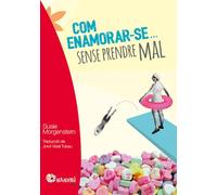 Com enamorar-se... sense prendre mal (Nandibú)