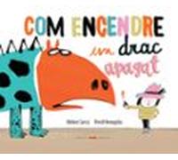 Com Encendre Un Drac Apagat