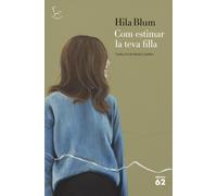 Com estimar la teva filla (El Balancí)