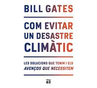 Com Evitar Un Desastre Climàtic