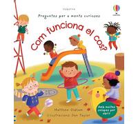 COM FUNCIONA EL MEU COS (Preguntes per a ments curioses)