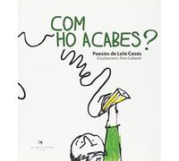 Com Ho Acabes?: 27 (Escrivanies)