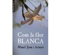 Com La Flor Blanca