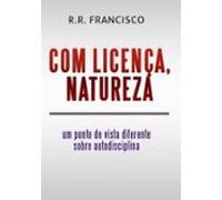 Com Licença Natureza (ebook)