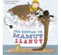 Com Rentar Un Mamut Llanut