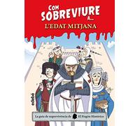Com sobreviure a l edat mitjana