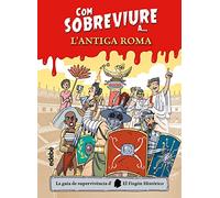 Com sobreviure a l'Antiga Roma