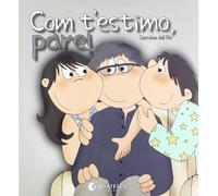 Com t'estimo, pare!: Avui es un dia especial 4