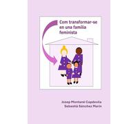 Com transformar-se en una familia feminista