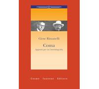 Coma. Appunti per un'autobiografia (Reti)