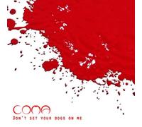 Coma Don't Set Your Dogs On Me (CD) Album (Importación USA)