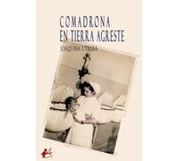 Comadrona en tierra agreste