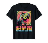 Comamos niños (Error de ortografía Divertido del Maestro) Camiseta