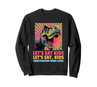 Comamos niños (Error de ortografía Divertido del Maestro) Sudadera