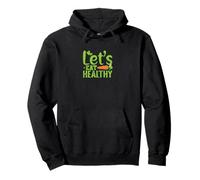 Comamos una vida saludable basada en plantas Sudadera con Capucha