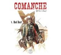 Comanche - Volume 1 - Red Dust (ebook)