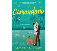 Comandami: Un Romance MM Capo-Assistente in Vacanza: 4 (Synergy (Italiano))