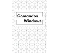 Comandos Windows: 1 (Lenguaje del sistema: Windows & Linux)