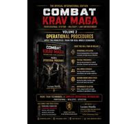 Combat Krav Maga: Volume Two: Operational Procedures (Combat Krav Maga - Official International Edition)