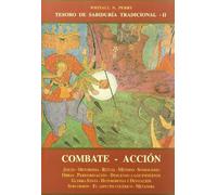 COMBATE ACCION (TESOROS DE SABIDURIA TRADICIONAL)