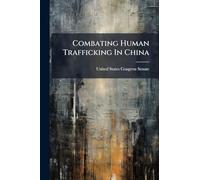 Combating Human Trafficking In China