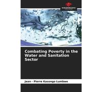 Combating Poverty in the Water and Sanitation Sector