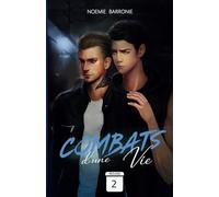 Combats d'une vie - Round 2: Romance - Drame - Suspense