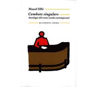 Combats singulars: Antologia del conte català contemporani: Antologia del Conte Catala Contemporani: 166 (Biblioteca Mínima)