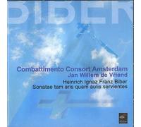 COMBATTIMENTO CONSORT AMSTERDAM (ensemble) - Biber - Sonatae Tam Aris Quam Aulis Servientes