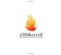 combatting a restless evil