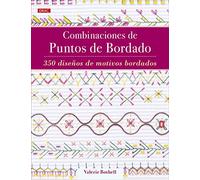 Combinaciones de puntos de bordado: 350 diseños de motivos bordados (SIN COLECCION)
