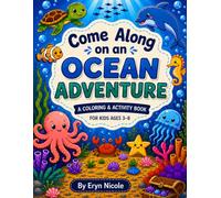 Come Along on an Ocean Adventure (Little Explorer Coloring Adventures)