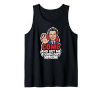 Come and Get Me Tough Guy Newsom Quote Camiseta sin Mangas