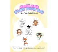 Come and Play with Us!: No One Is Left Out!