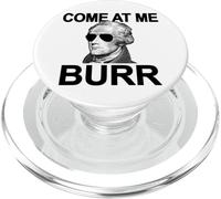 Come At Me Burr Historia Divertida Alexander Hamilton PopSockets PopGrip para MagSafe