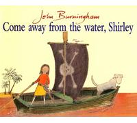 Come Away From The Water, Shirley