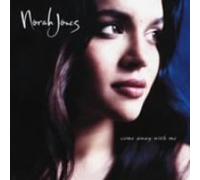 Come Away With Me by Norah Jones