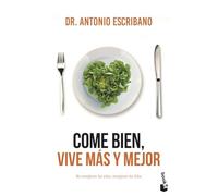 Come bien, vive más y mejor (Gastronomía)