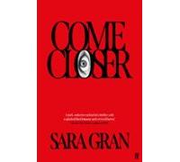 Come Closer (ebook)